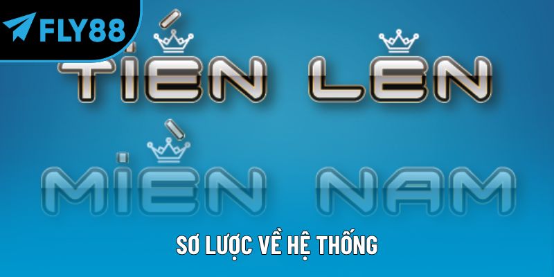 Sơ lược về hệ thống
